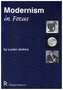 Modernism in Focus
