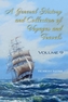A General History and Collection of Voyages and Travels. Volume IX