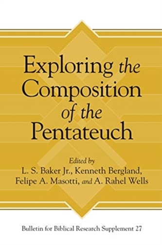 Exploring the Composition of the Pentateuch