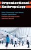 Organisational Anthropology