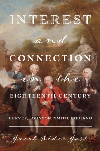 Interest and Connection in the Eighteenth Century