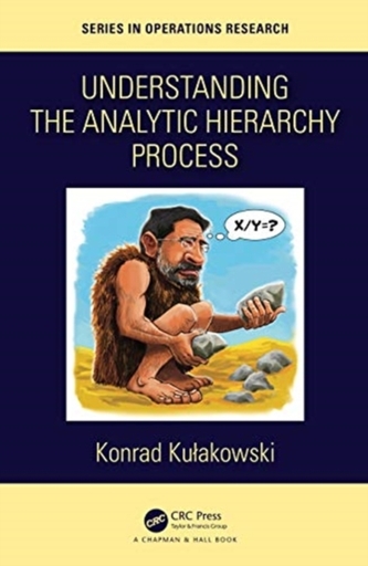 Understanding the Analytic Hierarchy Process