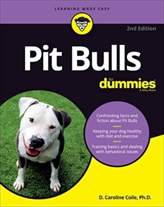 Pit Bulls For Dummies