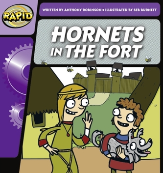 Rapid Phonics Step 2: Hornets in the Fort (Fiction)