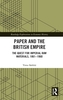 Paper and the British Empire