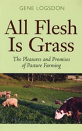 All Flesh is Grass