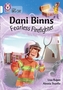 Dani Binns Fearless Firefighter