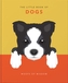 The Little Book of Dogs