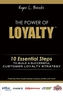 The Power of Loyalty