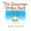 Snowman Strikes Back