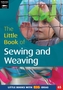 The Little Book of Sewing, Weaving and Fabric Work