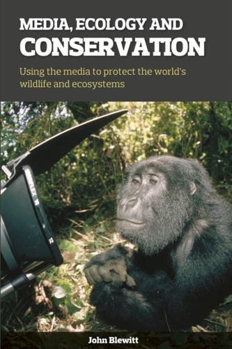 Media, Ecology and Conservation