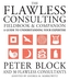 The Flawless Consulting Fieldbook and Companion