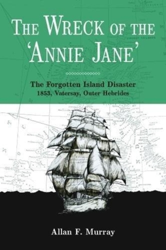 The Wreck of the 'Annie Jane'