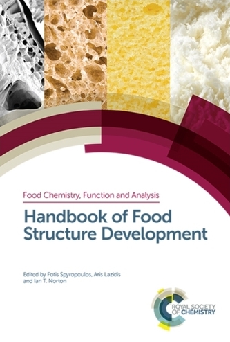 Handbook of Food Structure Development