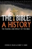 The Bible: A History
