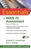 Essentials of WAIS-IV Assessment