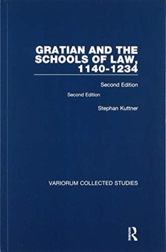 Gratian and the Schools of Law, 1140-1234