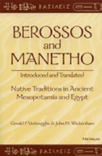 Berossos and Manetho: Introduced and Translated