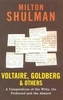 Voltaire, Goldberg and Others