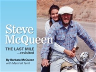 Steve McQueen, the Last Mile... Revisited