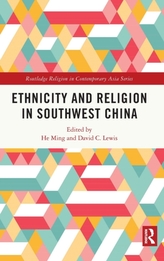 Ethnicity and Religion in Southwest China