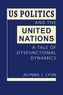 US Politics and the United Nations