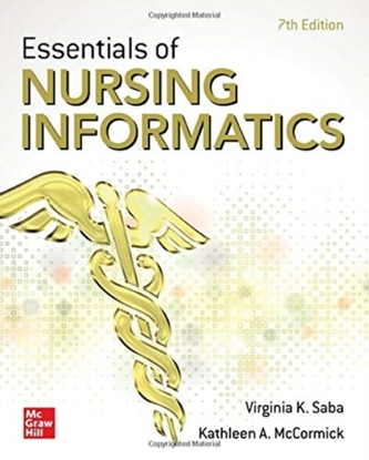 ESSENTIALS OF NURSING INFORMATICS 7TH ED