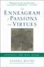 The Enneagram of Passions and Virtues
