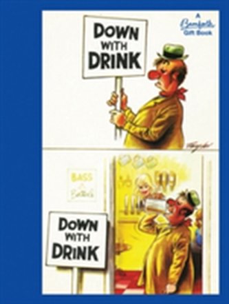 Bamforth: Down with Drink