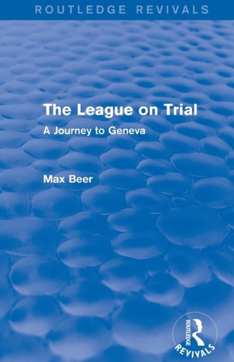The League on Trial