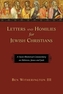 Letters and Homilies for Jewish Christians