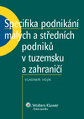 Specifika podn. malých a středních podniků v tuz.