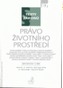 Právo životního prostředí k 1.7.2008,č.87