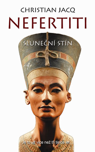 Nefertiti: Sluneční stín Nefertiti: Sluneční stín