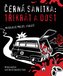 Černá sanitka - Třikrát a dost