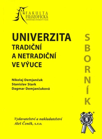 Univerzita tradiční a netradiční ve výuce