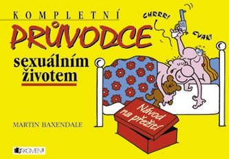 Kompletní průvodce sexuálním životem