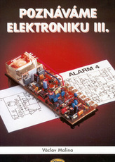 Poznáváme elektroniku III.