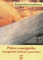 Právo a energetika (energetická zařízení a pozemky)