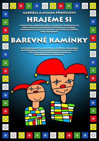 Hrajeme si: Barevné kamínky, úvodní díl