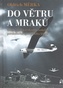 Do větrů a mraků