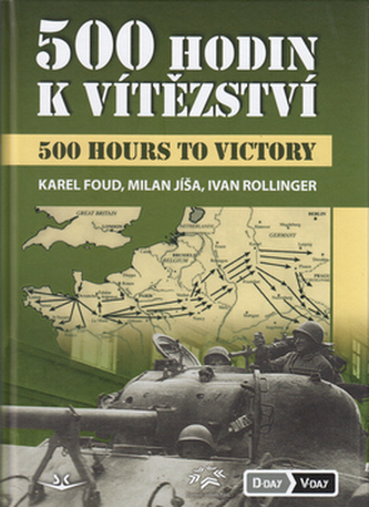 500 hodin k vítězství/500 hours to victory