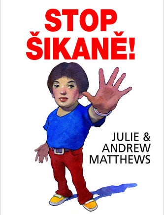 Stop šikaně!