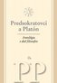 Predsokratovci a Platón