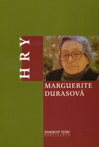 Hry  Marguerite Durasová