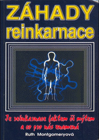 Záhady reinkarnace