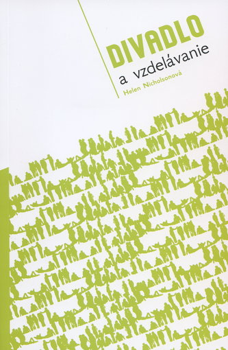 Divadlo a vzdelanie Divadlo a vzdelanie