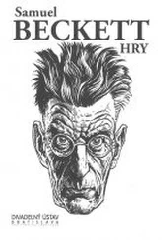 Hry Samuel Beckett Hry Samuel Beckett