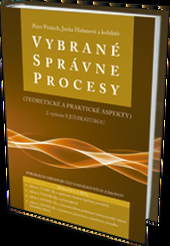 Vybrané správne procesy (teoretické a praktické aspekty)